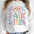 Book Fair Vibes Groovy Retro Reading Unisex Sweatshirt Book Fair Vibes Groovy Retro Reading Unisex Sweatshirt