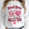 Book Lover Read Your Heart Out Teacher Kids Valentines Unisex Sweatshirt