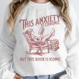 Bookish Graphic For Book Lover Reader Girl Women Unisex Sweatshirt