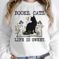 Books Cats Life Is Sweet Cat Book Lover Men Women Teen Unisex Sweatshirt Books Cats Life Is Sweet Cat Book Lover Men Women Teen Unisex Sweatshirt