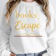 Books Are My Escape Simple Reading Quote Unisex Sweatshirt