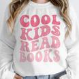Cool Kids Read Books Library Book Reader Book Nerd Unisex Sweatshirt