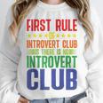 First Rule Of Introvert Club Is There Is No Introvert Club Raglan Baseball Tee Unisex Sweatshirt First Rule Of Introvert Club Is There Is No Introvert Club Raglan Baseball Tee Unisex Sweatshirt