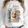 Girl Read Your Bible Christian Faith Jesus Book Unisex Sweatshirt Girl Read Your Bible Christian Faith Jesus Book Unisex Sweatshirt