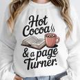 Hot Cocoa And a Page Turner Book Lovers Hot Chocolate Unisex Sweatshirt