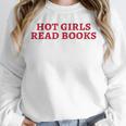 Hot Girls Read Books Book Lovers Unisex Sweatshirt