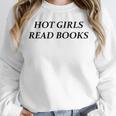 Hot Girls Read Books Confident Reading Bookworm Girl Unisex Sweatshirt