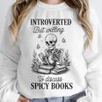 Introvert Read Spicy Books Lover Bookworm Skeleton Reading Unisex Sweatshirt Introvert Read Spicy Books Lover Bookworm Skeleton Reading Unisex Sweatshirt