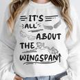 It's All About The Wingspan For Book Lover Unisex Sweatshirt