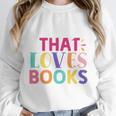 Just a Girl Who Loves Books Reader Girls Bookish Women Unisex Sweatshirt Just a Girl Who Loves Books Reader Girls Bookish Women Unisex Sweatshirt
