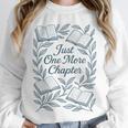 Just One More Chapter Blue Book Lover Reading Quote Unisex Sweatshirt