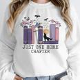 Just One More Chapter Romantasy Book Dragon Bookworm Bookish Unisex Sweatshirt