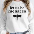 Let Us Be Menaces Dragon Book Lover Unisex Sweatshirt