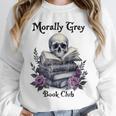 Morally Grey Book Club Gothic Vintage Style Unisex Sweatshirt Morally Grey Book Club Gothic Vintage Style Unisex Sweatshirt