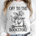 Off To The Bookstore Reading Bookworm Unisex Sweatshirt
