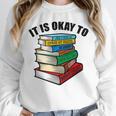 It Is Okay To Be a Grumpy Old Man Book Lover Premium Unisex Sweatshirt