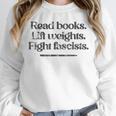 Read Books Lift Weights Fight Fascists Vintage Unisex Sweatshirt Read Books Lift Weights Fight Fascists Vintage Unisex Sweatshirt