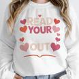 Read Your Heart Out Teacher Valentines Day Reading Book Love Unisex Sweatshirt Read Your Heart Out Teacher Valentines Day Reading Book Love Unisex Sweatshirt