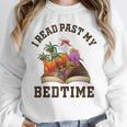 I Read Past My Bedtime Reading Dinosaur Book Lover Unisex Sweatshirt