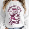 Reading Is My Favorite Sport Cat And Book Lover Women Unisex Sweatshirt Reading Is My Favorite Sport Cat And Book Lover Women Unisex Sweatshirt