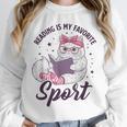Reading Is My Favorite Sport Saying Cat And Book Lover Unisex Sweatshirt Reading Is My Favorite Sport Saying Cat And Book Lover Unisex Sweatshirt