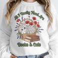 All I Really Need Are Books And Cats Book Lover Tee Unisex Sweatshirt
