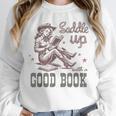 Retro Cowgirl ReadingTee Saddle Up With A Good Book Western Unisex Sweatshirt Retro Cowgirl ReadingTee Saddle Up With A Good Book Western Unisex Sweatshirt