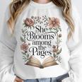 She Blooms Among The Pages Women Mom Wife Floral Book Lover Unisex Sweatshirt