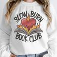 Slow Burn Book Club Romantasy Trope Smut Dark Romance Reader Unisex Sweatshirt