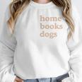Stay Home Read Books Love Dogs Unisex Sweatshirt Stay Home Read Books Love Dogs Unisex Sweatshirt