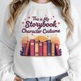 This Is My Storybook Character Costume Unisex Sweatshirt