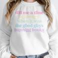 Tell Me A Time In History When It Was Good Guys Banning Book Unisex Sweatshirt Tell Me A Time In History When It Was Good Guys Banning Book Unisex Sweatshirt