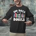100 Days In The Books School Reading Celebration Unisex Sweatshirt