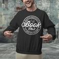 Anti Social Book Club Go Away I'm Reading Bookworm Unisex Sweatshirt