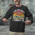 I Like Big Books And I Cannot Lie Bookworm Reading Teacher Unisex Sweatshirt