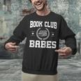 Book Club Babes Unisex Sweatshirt Book Club Babes Unisex Sweatshirt
