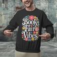 Book Fair Vibes Groovy 70s Retro School Librarian Unisex Sweatshirt Book Fair Vibes Groovy 70s Retro School Librarian Unisex Sweatshirt