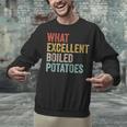 Book Lover Austen Literature What Excellent Boiled Potatoes Unisex Sweatshirt Book Lover Austen Literature What Excellent Boiled Potatoes Unisex Sweatshirt