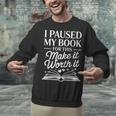 Book Lover Reading Quote For Reading Teacher Unisex Sweatshirt