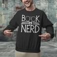 Book Nerd Retro Style Readers Librarians Authors Bookworms Unisex Sweatshirt Book Nerd Retro Style Readers Librarians Authors Bookworms Unisex Sweatshirt