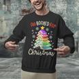 All Booked For Christmas Book Lovers Xmas Tree Women Unisex Sweatshirt