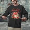 All Booked For Valentine's Book Lovers Romantic Readers Unisex Sweatshirt