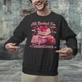 All Booked Valentine's Girly Teacher Coquette Love Unisex Sweatshirt