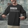 Bookish Definition Hilarious Bookworm Book Lover Reading Bookworm -Adults - Small Short Sleeve T-Shirt Unisex Sweatshirt Bookish Definition Hilarious Bookworm Book Lover Reading Bookworm -Adults - Small Short Sleeve T-Shirt Unisex Sweatshirt