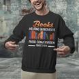 Books Helping Introverts Avoid Conversation Book Reading Unisex Sweatshirt Books Helping Introverts Avoid Conversation Book Reading Unisex Sweatshirt