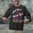 Call Me A Good Girl Take Me To The Bookstore Spicy Books Unisex Sweatshirt