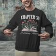 Chapter 30 A Literary Milestone Book Lover Hello 30 Unisex Sweatshirt Chapter 30 A Literary Milestone Book Lover Hello 30 Unisex Sweatshirt