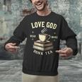 Christian Bookworm Love God Read Books Drink Tea Unisex Sweatshirt