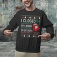 I Closed My Book To Be Here Ugly Christmas Sweater Unisex Sweatshirt