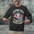 Crying Over Book Boyfriends Unisex Sweatshirt